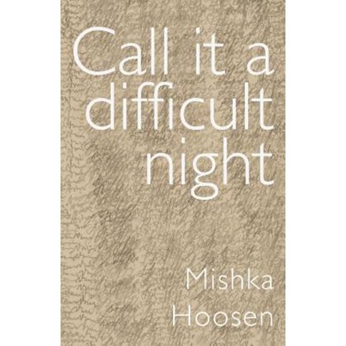 Call It a Difficult Night Paperback, Deep South