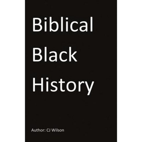 Biblical Black History Paperback, Bookbaby