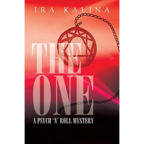 The One: A Psych ''n'' Roll Mystery Paperback, Createspace Independent Publishing Platform