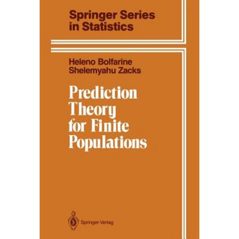 Prediction Theory for Finite Populations Paperback, Springer