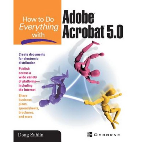 How to Do Everything with Adobe (R) Acrobat (R) 5.0 Paperback, McGraw-Hill/Osborne Media