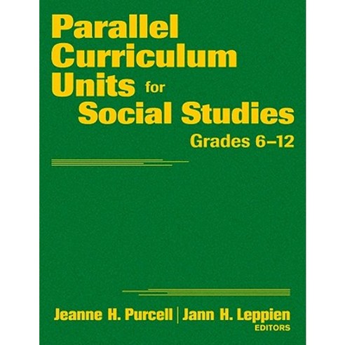 Parallel Curriculum Units for Social Studies Grades 6-12 Hardcover, Corwin Publishers