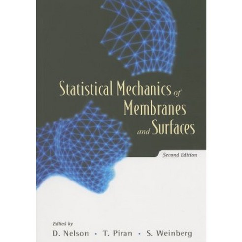 Statistical Mechanics of Membranes and Surfaces Paperback, World Scientific Publishing Company