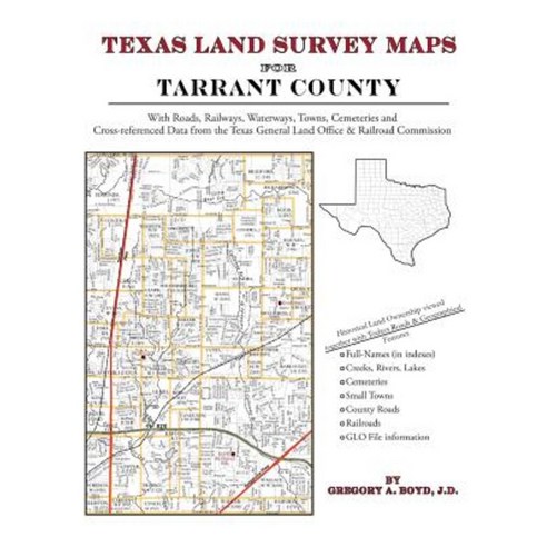 Texas Land Survey Maps for Tarrant County Paperback, Arphax Publishing Co.