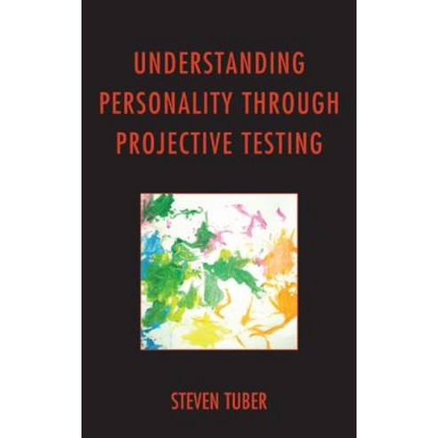 Understanding Personality Through Projective Testing Hardcover, Jason Aronson, Inc.