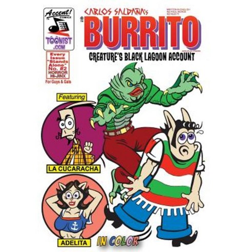 Burrito Horror Hi-Jinx 2: Creature''s Black Lagoon Account Paperback, Createspace Independent Publishing Platform