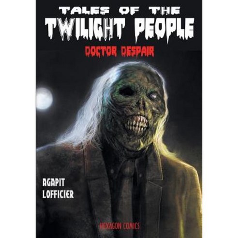 Tales of the Twilight People: Doctor Despair Paperback, Hollywood Comics