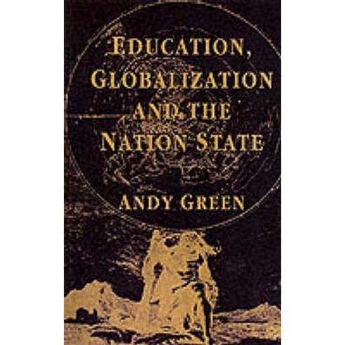 Education Globalization and the Nation State Paperback, Palgrave MacMillan