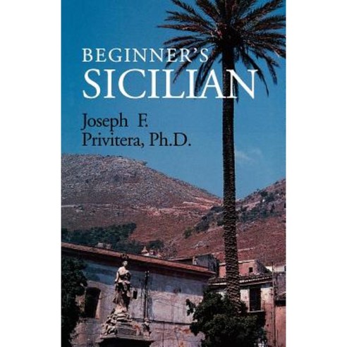 Beginner''s Sicilian Paperback, Hippocrene Books