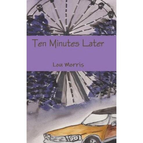 Ten Minutes Later Hardcover, Lulu.com