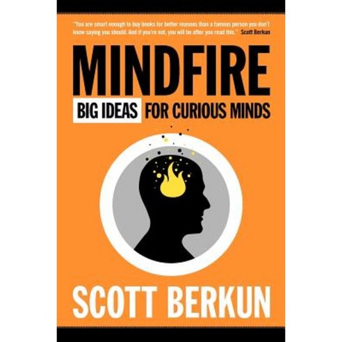 Mindfire: Big Ideas for Curious Minds Paperback, Berkun Media