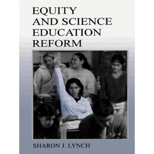 Equity and Science Education Reform Paperback, Routledge
