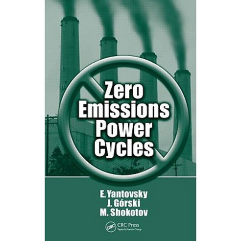 Zero Emissions Power Cycles Hardcover, CRC Press