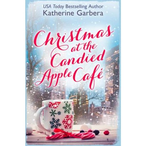 Christmas at the Candied Apple Cafe Paperback, Harperimpulse
