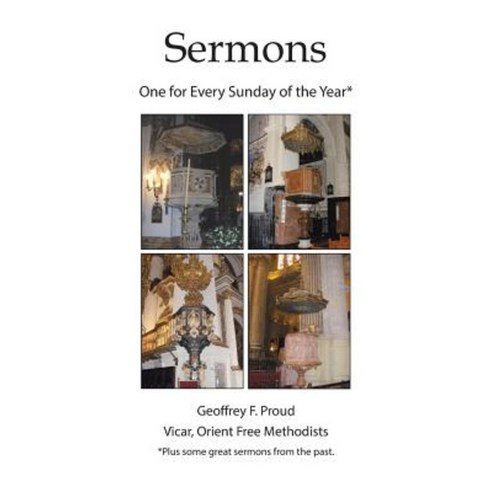 Sermons: One for Every Sunday of the Year Paperback, Xlibris