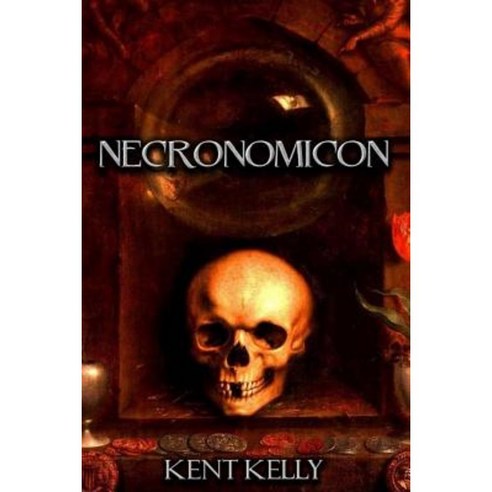 Necronomicon: The Cthulhu Revelations Paperback, Createspace Independent Publishing Platform