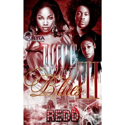 Dope Boy Blues 3 Paperback, Createspace Independent Publishing Platform