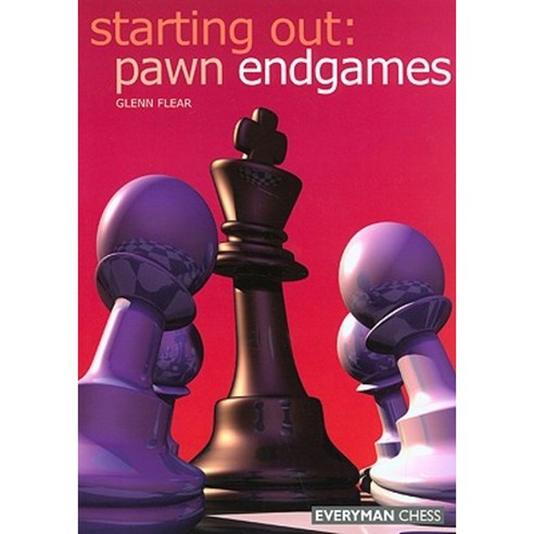 Starting Out: Pawn Endgames Paperback, Everyman Chess