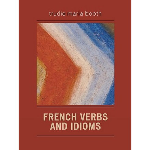 French Verbs and Idioms Paperback, Upa