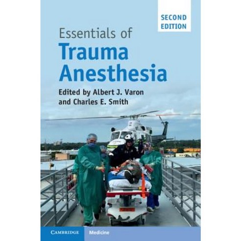 Essentials of Trauma Anesthesia Paperback, Cambridge University Press