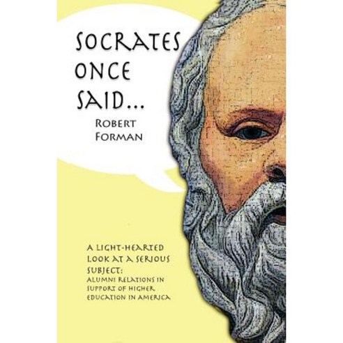 Socrates Once Said Paperback, Peppertree Press