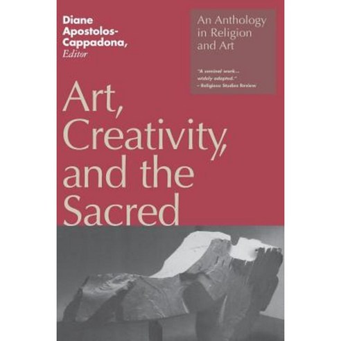 Art Creativity and the Sacred Paperback, Continnuum-3pl