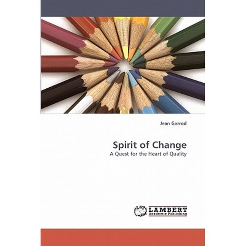 Spirit of Change Paperback, LAP Lambert Academic Publishing