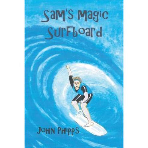 Sam''s Magic Surfboard Paperback, New Generation Publishing
