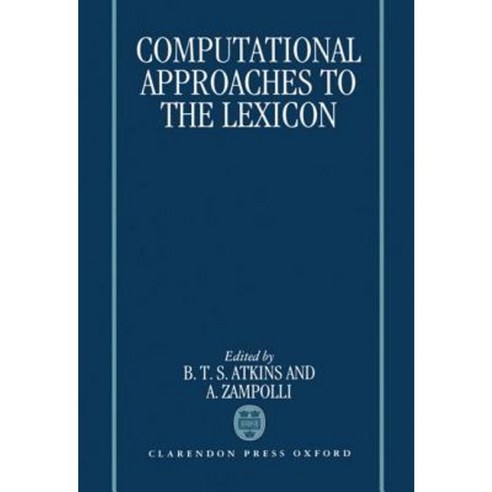 Computational Approaches to the Lexicon Hardcover, OUP Oxford