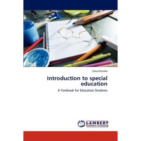 Introduction to Special Education Paperback, LAP Lambert Academic Publishing