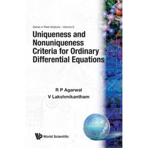 Uniqueness and Nonuniqueness Criteria Fo Hardcover, World Scientific Publishing Company