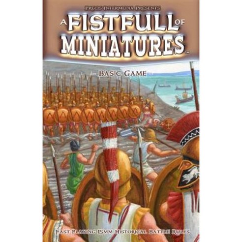 A Fistfull of Miniatures Basic Game Paperback, Precis Intermedia
