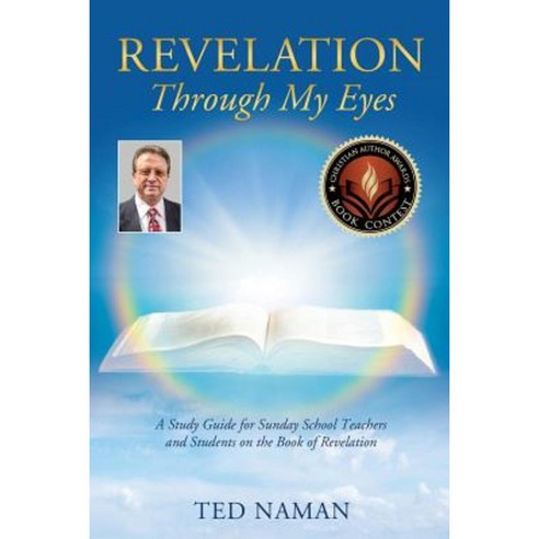 Revelation Through My Eyes Paperback, Xulon Press