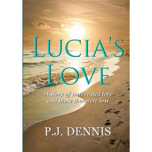 Lucia''s Love Paperback, Lulu.com