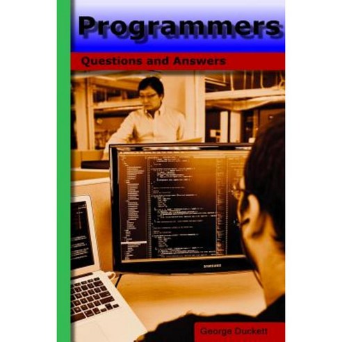 Programmers: Questions and Answers Paperback, Createspace Independent ...