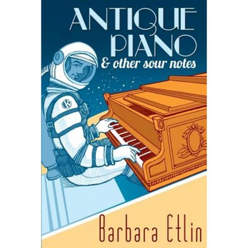 Antique Piano & Other Sour Notes Paperback, Deco Owl Press