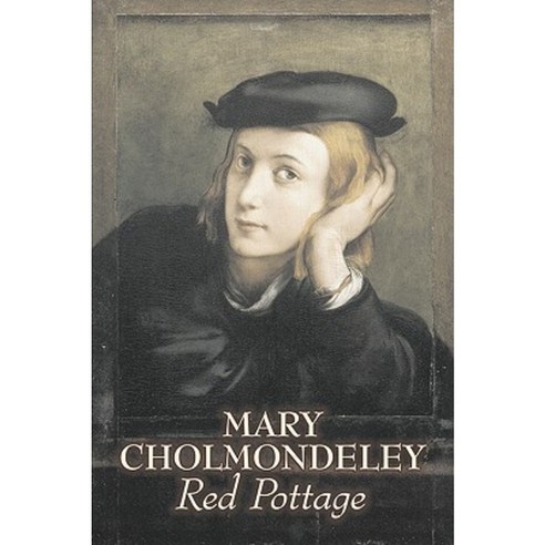 Red Pottage by Mary Cholmondeley Fiction Classics Literary Paperback, Aegypan