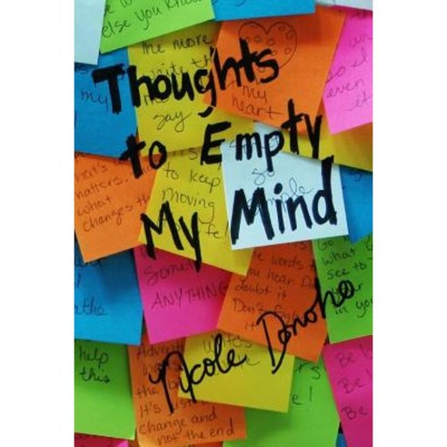 Thoughts to Empty My Mind Paperback, Createspace