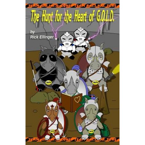 The Hunt for the Heart of G.O.L.D. Paperback, Createspace Independent Publishing Platform