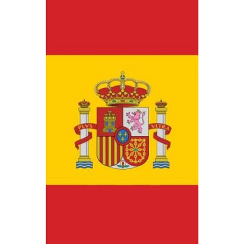 Flag of Spain: Notebook with Lines Paperback, Createspace Independent Publishing Platform