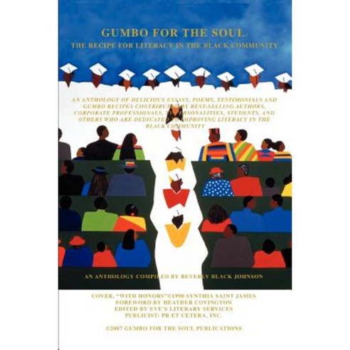 Gumbo for the Soul: The Recipe for Literacy in the Black Community Paperback, iUniverse