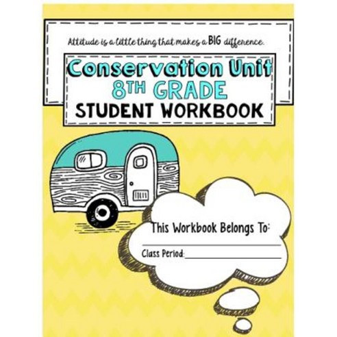 "Conservation" 8th Grade Guidebook Unit Workbook Paperback, Lauren Atterbery Cesar