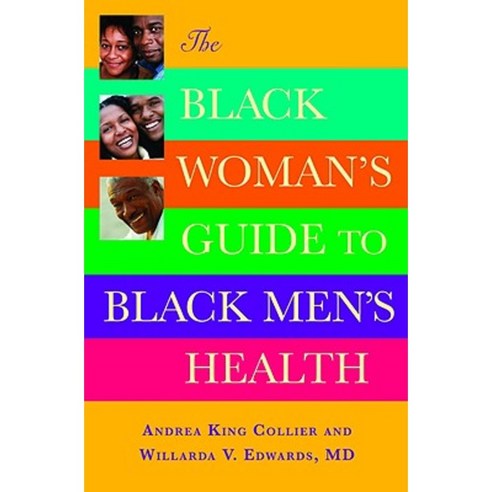 The Black Woman''s Guide to Black Men''s Health Paperback, Warner Wellness