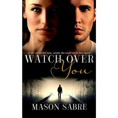 Watch Over You Paperback, Createspace