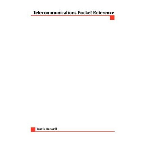 Telecommunications Pocket Reference Paperback, McGraw-Hill Professional Publishing