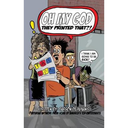 Oh My God They Printed That!? (Hardback) Hardcover, BearManor Media