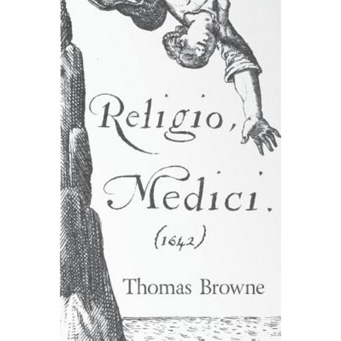 Religio Medici (1642) Paperback, Pomona Press