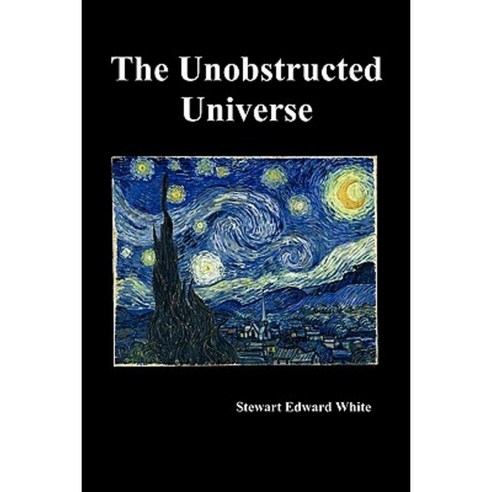 The Unobstructed Universe Paperback, Benediction Classics