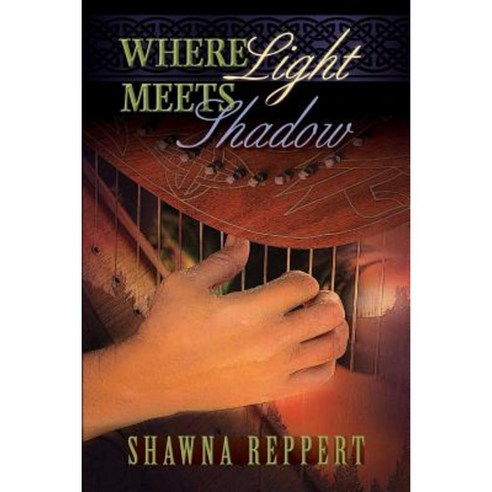 Where Light Meets Shadow Paperback, Createspace Independent Publishing Platform