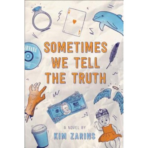 Sometimes We Tell the Truth Paperback, Simon Pulse